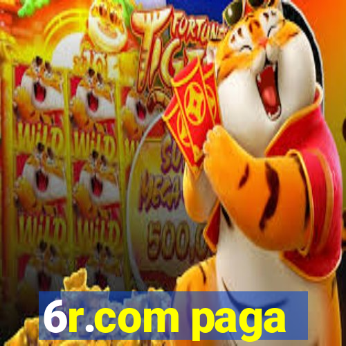 6r.com paga